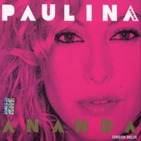 Paulina Rubio Dosamantes - Ananda (Version Delux)