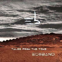 Egoband - Tales from the Time