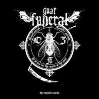 Goatfuneral - Luzifer Spricht - 10 Years In The Name Of The Goat