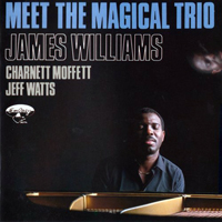 James Williams - Meet the Magical Trio (feat. Charnett Moffett)
