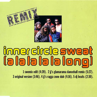 Inner Circle - Sweat (A La La La La Long) (Remix) [EP]