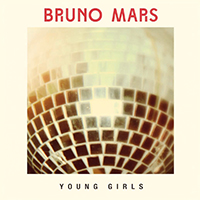 Bruno Mars - Young Girls (Digital Single)