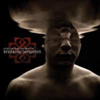 Breaking Benjamin - Shallow Bay: The Best of Breaking Benjamin [Deluxe Edition] (CD 1)