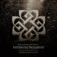 Breaking Benjamin - Shallow Bay: The Best of Breaking Benjamin [Deluxe Edition]  (CD 2)
