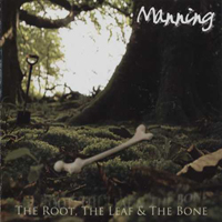 Guy Manning - The Root, The Leaf & The Bone