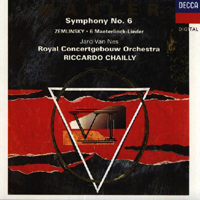 Royal Concertgebouw Orchestra - Alexander Zemlinsky (6 Gesange nach Maeterlinck, op. 13), Gustav Mahler (Symphony N 6) (CD 1)