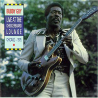 Buddy Guy - Live At The Checkerboard Lounge (Chicago - 1979)