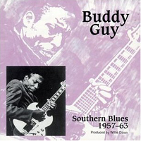 Buddy Guy - Southern Blues (1957-63)