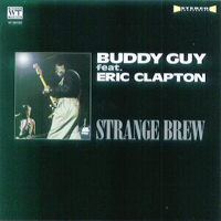Buddy Guy - Strange Brew