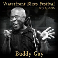 Buddy Guy - Waterfront Blues Festival