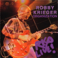 Robbie Krieger - RKO Live!