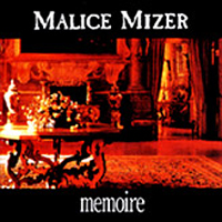 Malice Mizer - Memoire DX