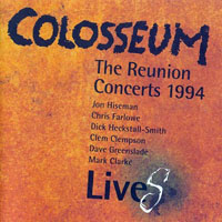 Colosseum (GBR) - The Reunion Concerts, 1994