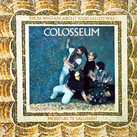 Colosseum (GBR) - Those Who Are About To Die, Salute You (LP)
