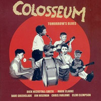 Colosseum (GBR) - Tomorrow's Blues (Ediion 2006)