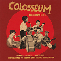 Colosseum (GBR) - Tomorrow's Blues (Remastered)