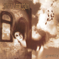 Simple Aggression - Gravity