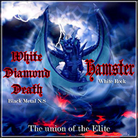 White Diamond Death - The Union Of Elite (Split with Hamster)
