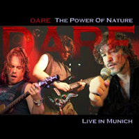 Dare (GBR) - The Power Of Nature - Live in Munich