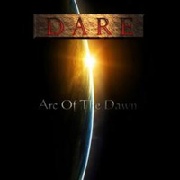 Dare (GBR) - Arc Of The Dawn