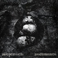 Wojczech - Sedimente (EP)