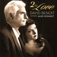 David Benoit - 2 In Love (feat. Jane Monheit)