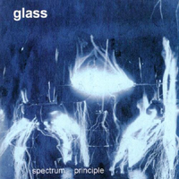 Glass - Spectrum Principle