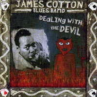 James Cotton - Dealing with the Devil