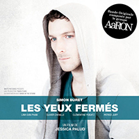 AaRON (FRA) - Les Yeux Fermes