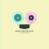 Death Cab For Cutie - The John Byrd E.P.