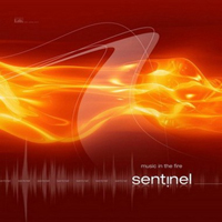 Sentinel - Music In The Fire