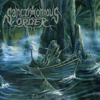 Sanctimonious Order - Thy Kingdom