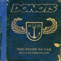 Donots - The Story So Far - Ibbtown Chronicles (CD 2)