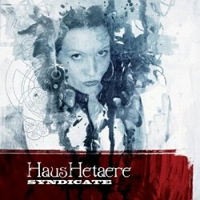 Aengeldust - Syndicate (as HausHetaere, Deluxe Edition) (CD 1: Syndicate)