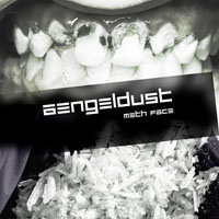 Aengeldust - Meth Face (EP)