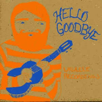 Hellogoodbye - Ukulele Recordings (EP)
