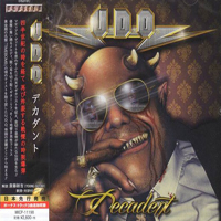 U.D.O. - Decadent (Japan Edition)