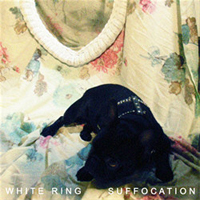 White Ring - Suffocation (Vinyl)