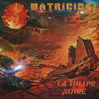 La Tulipe Noire - Matricide