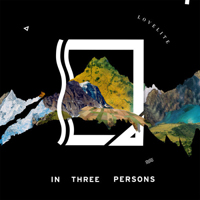 Lovelite - In Three Persons