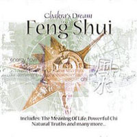 Chakra's Dream - Feng Shui