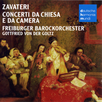 Freiburger Barockorchester - Lorenzo Gaetano Zavateri - Concerti da chiesa e da camera (CD 2)