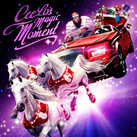 Cee Lo - Cee Lo's Magic Moment