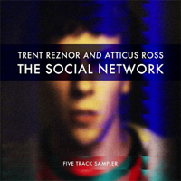 Trent Reznor - The Social Network: Five Track Sampler (Split)