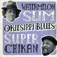 Watermelon Slim - Okiesippi Blues