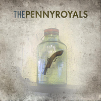 Pennyroyals - The Pennyroyals