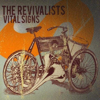 Revivalists - Vital Signs