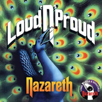 Nazareth - Loud 'N' Proud (Loud, Proud & Remastered 2010)