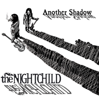 NIGHTCHILD - Another Shadow