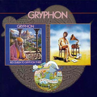 Gryphon - Red Queen To Gryphon Three, 1974 & Raindance, 1975